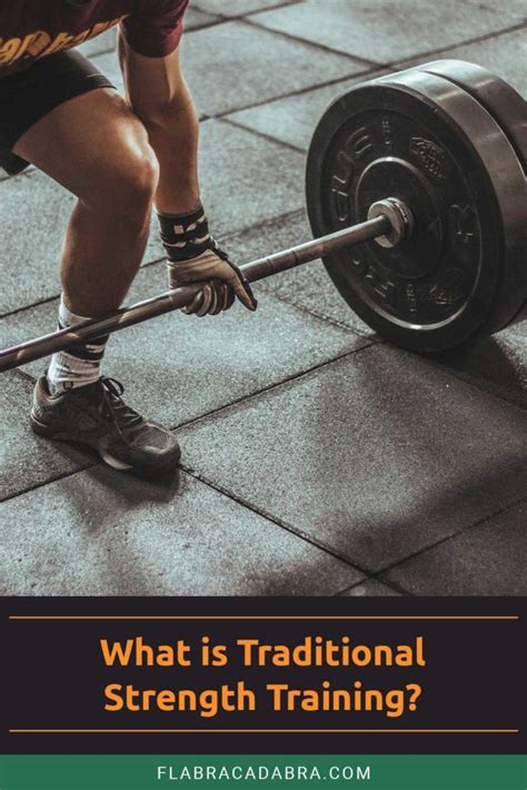 What is Traditional Strength Training: A Journey Through Time and Technique